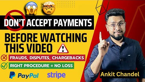 Avoid Disputes & Frauds in Payment - 2023 | Stripe/PayPal Dispute