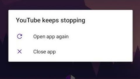How to fix youtube keeps stopping error android | youtube has stopped