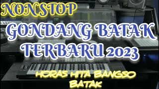 NonStop : Gondang Batak Terbaru 2023