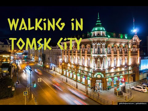 Video: Gdje Ići U Tomsk