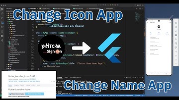 Flutter EP.5  เปลี่ยนไอคอนแอป และชื่อแอป (Change Icon App And Name App)