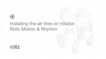 Rollz Motion & Rollz Motion Rhythm - How to install the air tires on rollator
