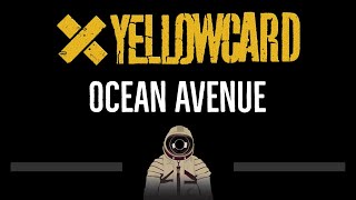 Yellowcard • Ocean Avenue (CC) 🎤 [Karaoke] [Instrumental Lyrics]