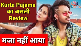Kurta Pajama Real & Honest Review | Shehnaaz Gill | Tony Kakkar | Tvsamachar24