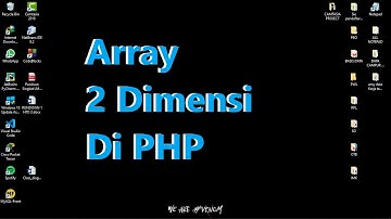 PWL || Array 2 Dimensi di PHP #1