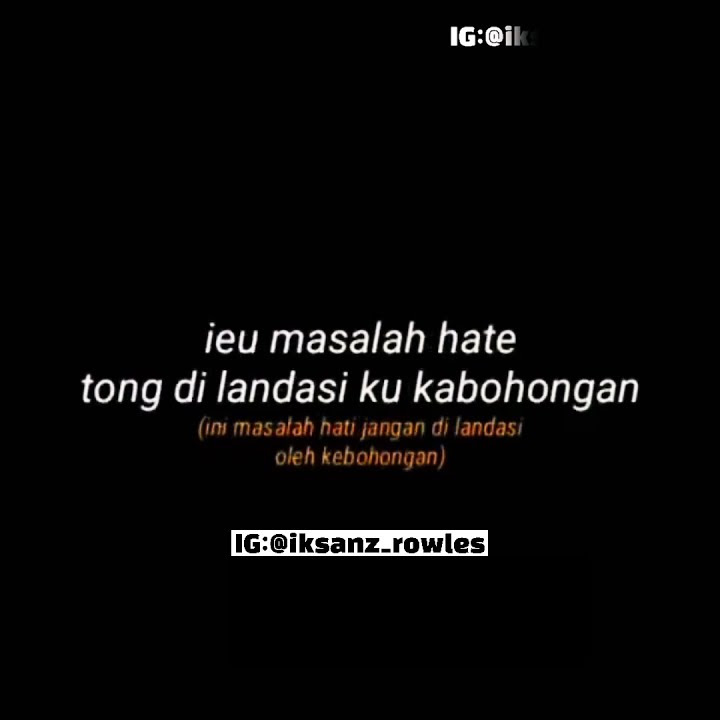 Story Wa || Bahasa Sunda, disakitin pacar!!!..