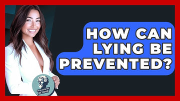 How Can Lying Be Prevented? - Philosophy Beyond