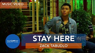 Watch Zack Tabudlo Stay Here video