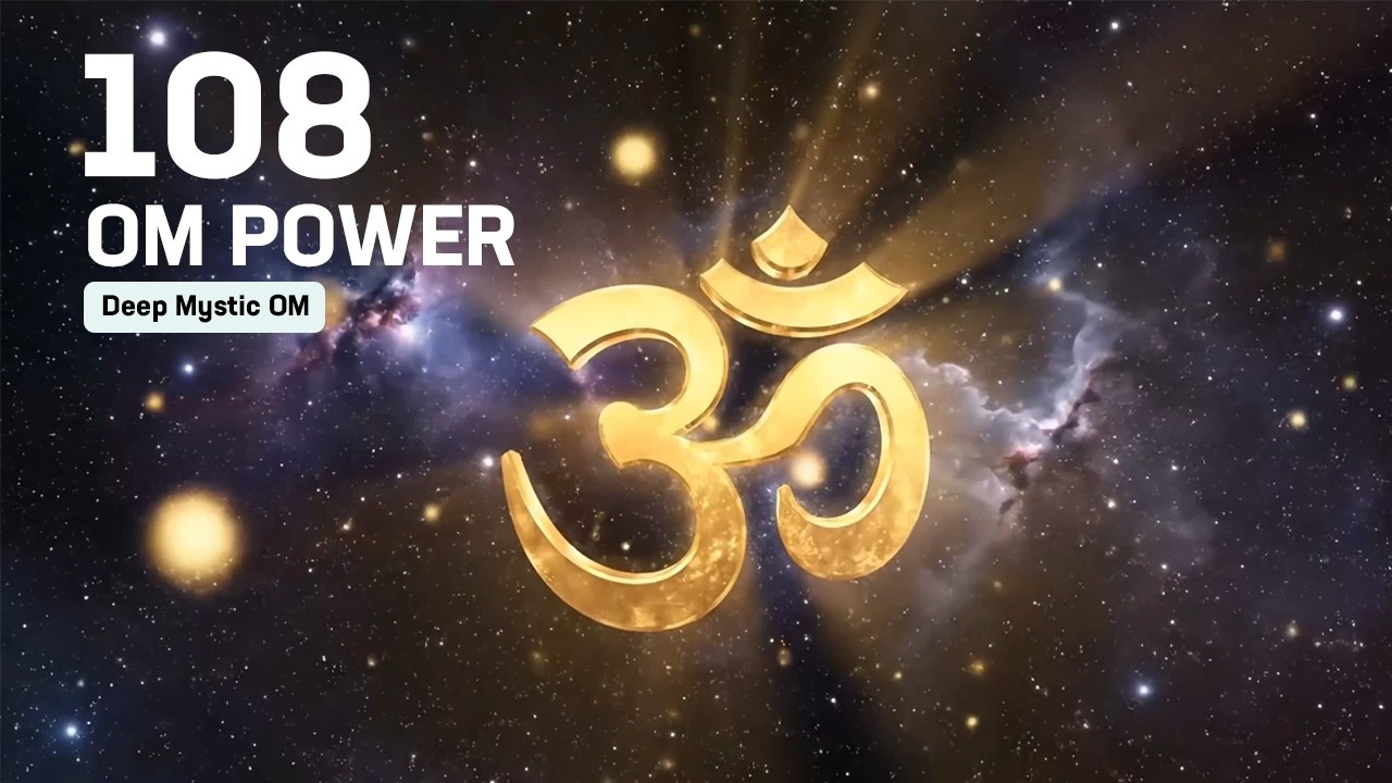 108 OM Chanting 🔱 Intense Mystical Vibration | Deep Meditation | Heavy Spiritual Energy