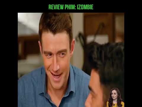 Review Phim: Izombie