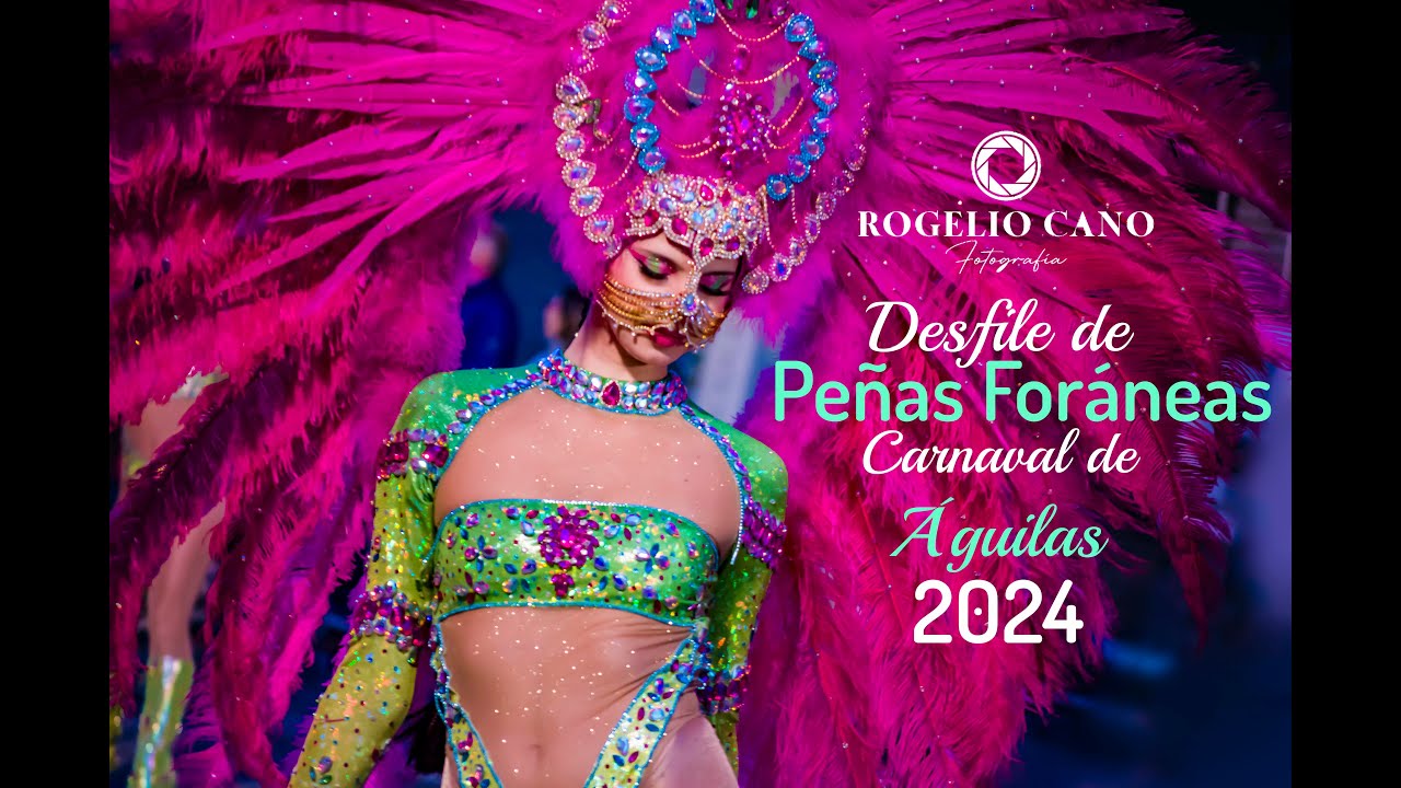 Desfile de peñas foráneas del Carnaval de Aguilas 2024
