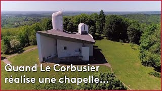 Quand Le Corbusier réalise une chapelle...