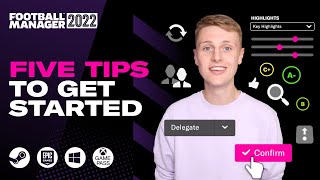 Five tips for getting started on Football Manager 2022 | FM22 Tutorial screenshot 3