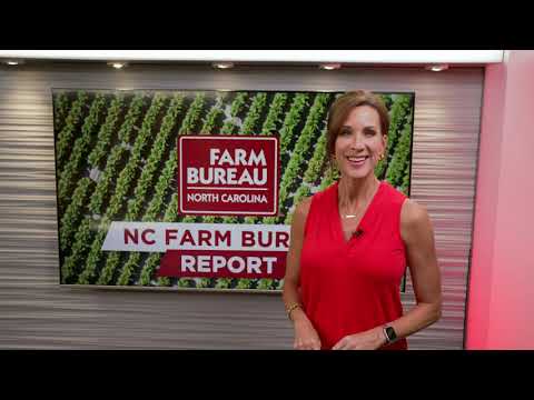 NC Farm Bureau Report: July 15, 2022