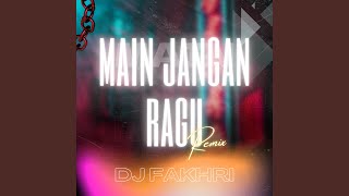 Main Jangan Ragu (Remix)