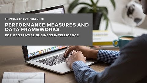 Performance Measures and Data Frameworks for Geospatial Business Intelligence