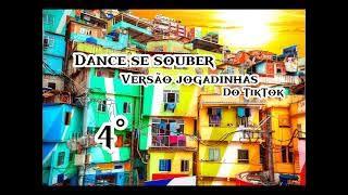 Dance se souber (Versão jogadinhas do tiktok) #dancesesouber #jogadinhas