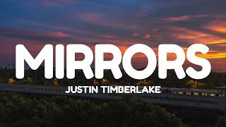 Download lagu Justin Timberlake - Mirrors (Lyrics)