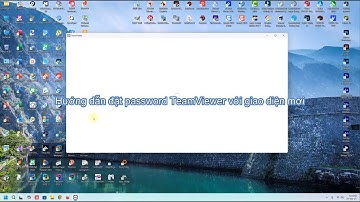 Teamviewer 15 - Đặt pass cố định cho TeamViewer theo giao diện phiên bản mới nhất