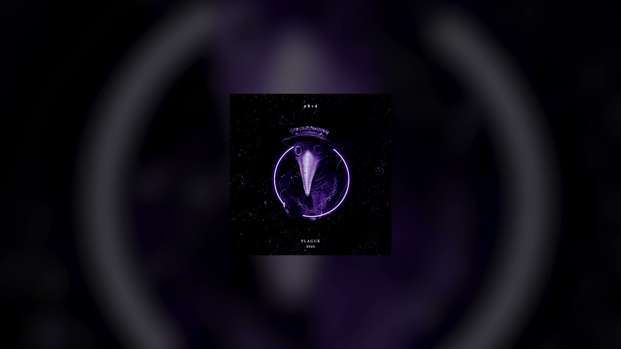 Obejrzyj n$vd - Plague w YouTube Obejrzyj n$vd - Plague w YouTube