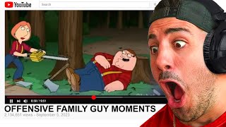 Family Guy Offensive Moments 3! (Reaction)