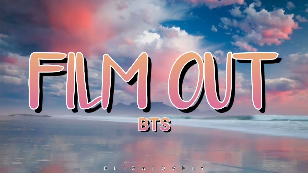FILM OUT BTS [Pronunciación/Letra fácil/Easy Lyrics/Letra simplificada]