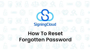 SigningCloud Tutorial : How to Reset Your Forgotten Password