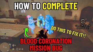 How to FIX Blood Coronation GLITCH!! Demeniss Castle Mission Story Bug in Crimson Desert