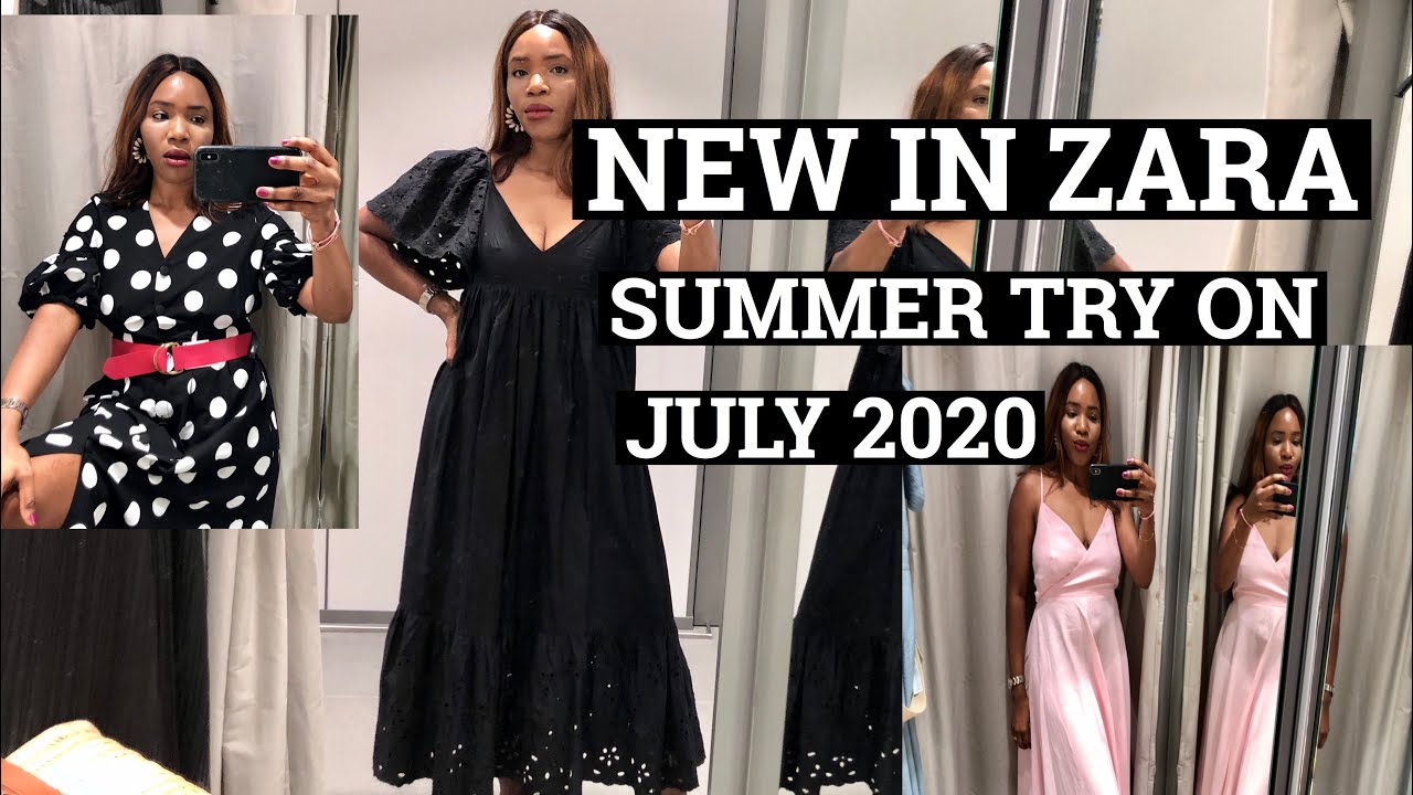 NEW IN ZARA SUMMER TRY ON JULY 2020 YouTube