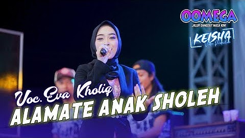 Alamate Anak Sholeh - Eva Kholiq ft Omega Music (Live Driyorejo)