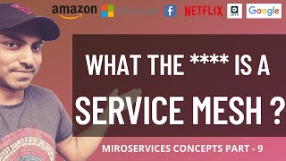 MICROSERVICES ARCHITECTURE | SERVICE MESH | PART - 9 by Tech Dummies Narendra L 43,529 views 4 years ago 11 minutes, 43 seconds