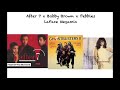 After 7 x bobby brown x pebbles  laface megamix