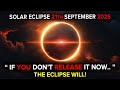 Solar Eclipse September 21th 2025 Portal OPENING: The Point of No Return!