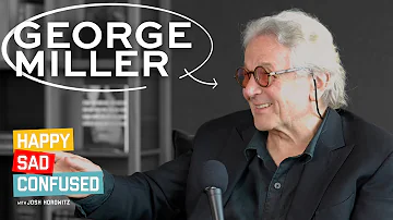 George Miller talks FURIOSA, MAD MAX: FURY ROAD, storytelling, superheroes I Happy Sad Confused