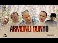 Armonli dunyo (o'zbek film) | Армонли дунё (узбекфильм) 2013 #UydaQoling