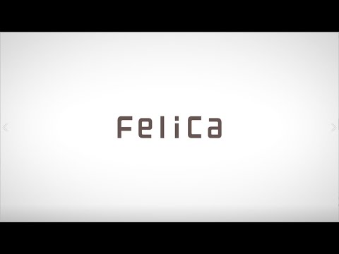 ​​​​​​​Introduction to FeliCa technology