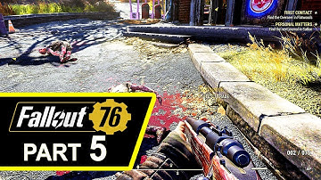 FALLOUT 76 Gameplay Walkthrough Part 5 (HD)