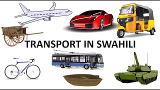 TRANSPORT IN SWAHILI