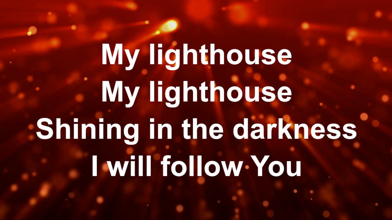 My Lighthouse Lyric Video (with vocals) YouTube