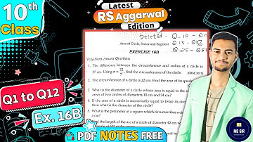 Exercise 16B Q1 to Q12 | Rs Aggarwal Class 10 | Area of Circle Sector and Segment | MD Sir