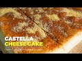 Taiwanese Castella Cheese Cake - Bông Lan Phô Mai Đài Loan | Bakez - Baking Tutorials and Recipes