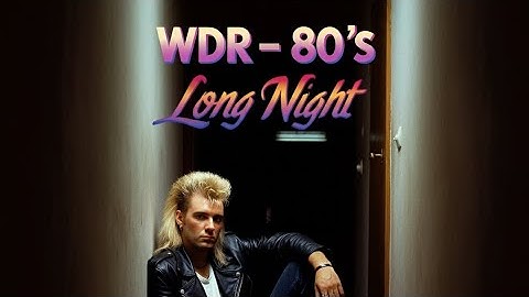 WDR - Long Night