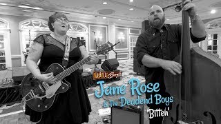 'Bitten' JANE ROSE & THE DEADEND BOYS (Nashville Boogie) BOPFLIX sessions chords