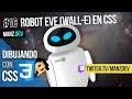 🤖 Eve (Wall-E) con HTML + CSS ⚡ MANZ.DEV - DIBUJANDO CON CSS #16