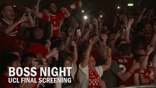 Fans in Liverpool final whistle reaction to Champions League win | BOSS Night screening