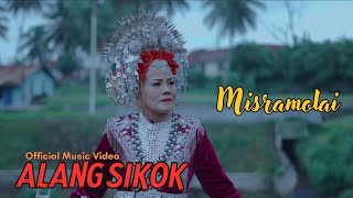 Misramolai - Alang Sikok