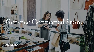 Genetec Connected Store