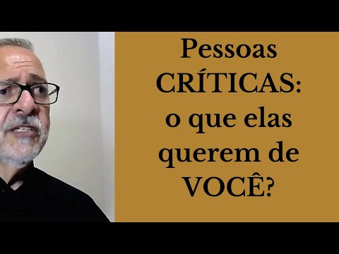 Vídeo: Críticas Na Vida De Uma Pessoa