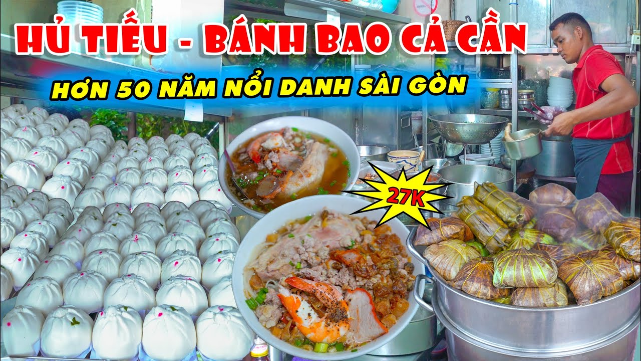Ăn Hủ Tiếu Bánh Bao Cả Cần Chính Gốc Hơn 50 Năm ở Sài Gòn