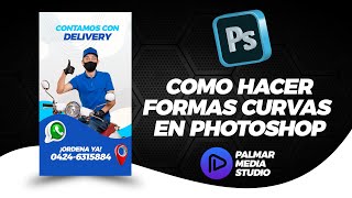Como hacer formas curvas en Photoshop 🌫️ Flyer o Historia para Delivery + PSD 100% Editable